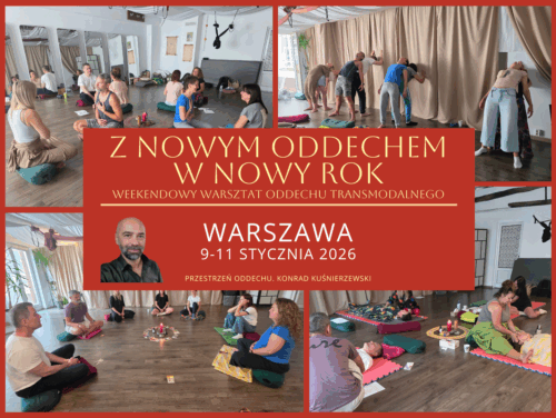 Z nowym oddechem w nowy rok. WARSZAWA /9-11.01.2026/